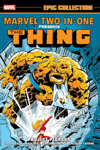 Marvel Two-In-One Epic Collection: Project Pegasus tp