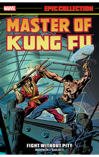 Master of Kung-Fu Epic Collection: Fight Without Pity tp