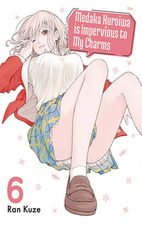 Medaka Kuroiwa is Impervious to My Charms vol 06