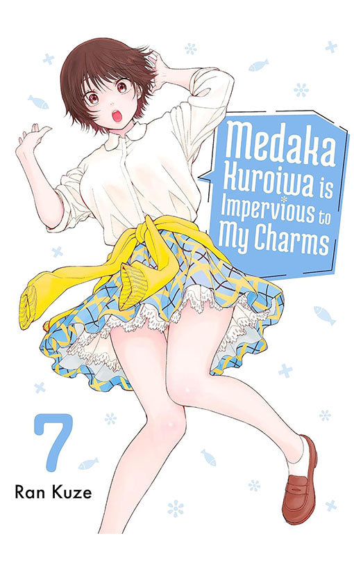 Medaka Kuroiwa is Impervious to my Charms vol 07