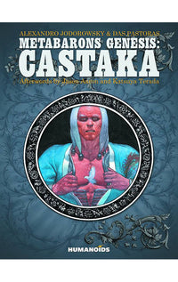 Metabarons Genesis: Castaka HC