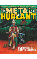 Metal Hurlant: Old Dreams, Young Visions tp