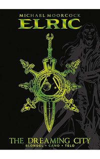 Michael Moorcock's Elric Vol. 4 The Dreaming City Deluxe Edition HC