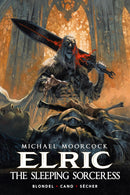 Michael Moorcock's Elric: The Sleeping Sorceress hardcover