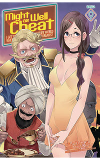 Might as Well Cheat I Got Transported to Another World Where I Can Live My Wildest Dreams vol 09