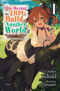 Min-Maxing My TRPG Build in Another World vol 01 (light novel)