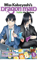 Miss Kobayashi’s Dragon Maid Fafnir the Recluse vol 05