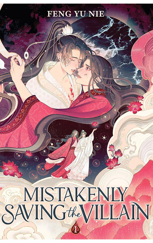 Mistakenly Saving the Villain vol 01 (novel)