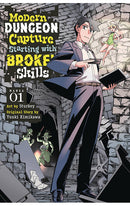 Modern Dungeon Capture Starting with Broken Skills vol 01