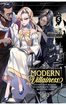 Modern Villainess It’s Not Easy Building a Corporate Empire Before the Crash (Light Novel) vol 05