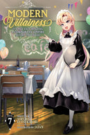 Modern Villainess: It’s Not Easy Building a Corporate Empire Before the Crash vol 07 (light novel)