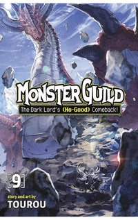 Monster Guild The Dark Lord's (No-Good) Comeback! vol 09