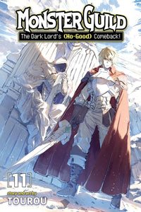 Monster Guild: The Dark Lord's (No-Good) Comeback! vol 11