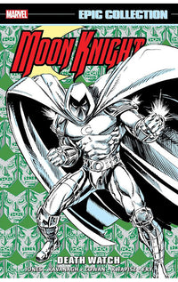 Moon Knight Epic Collection Death Watch tp