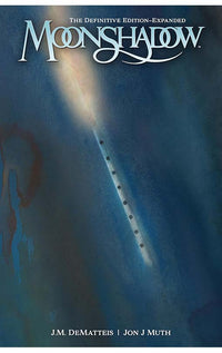 Moonshadow The Definitive Edition Expanded tp