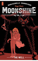 Moonshine vol 05 The Well tp