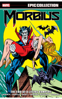 Morbius Epic Collection: The End of a Living Vampire tp