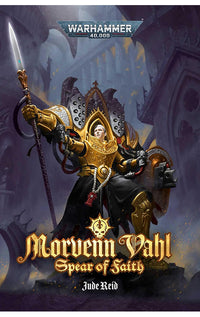 Morvenn Vahl Spear of Faith tp (Warhammer 40K)