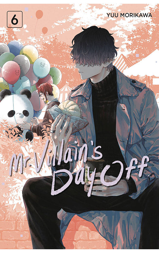 Mr. Villain's Day Off vol 06