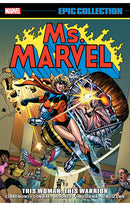 Ms. Marvel Epic Collection: This Woman This Warrior tp