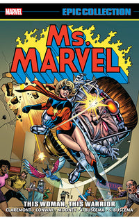 Ms. Marvel Epic Collection: This Woman This Warrior tp