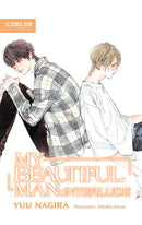 My Beautiful Man Interlude (Light Novel)