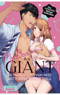 My Boss is a Giant He Manages My Every Need with Enormous Skill The Complete Manga Collection