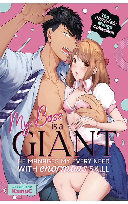 My Boss is a Giant He Manages My Every Need with Enormous Skill The Complete Manga Collection