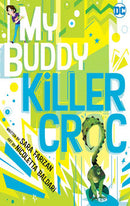 My Buddy Killer Croc tp