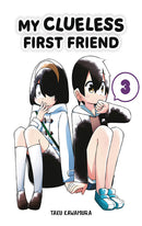 My Clueless First Friend vol 03 tp