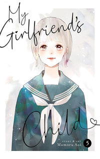 My Girlfriend's Child vol 05