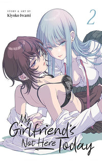 My Girlfriend’s Not Here Today vol 02