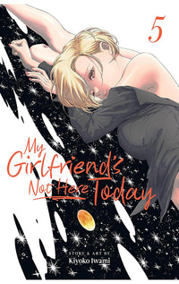 My Girlfriend’s Not Here Today vol 05