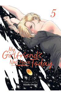 My Girlfriend's Not Here Today vol 05