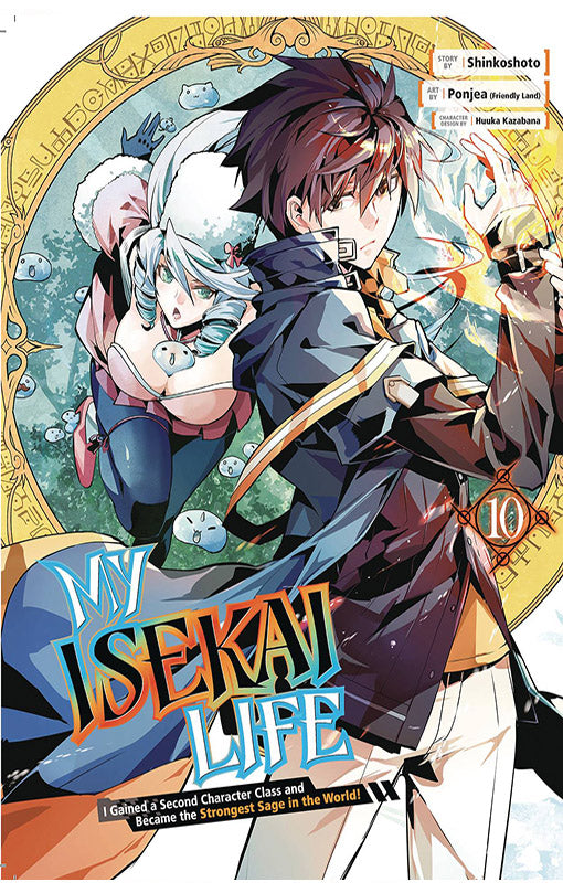 My Isekai Life vol 10 I Gained a Second Character Class and Became The Strongest Sage in The World