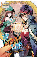 My Isekai Life vol 12 I Gained a Second Character Class and Became The Strongest Sage in The World