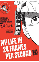 My Life in 24 Frames per Second