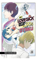 My Lovesick Life as a '90s Otaku vol 03