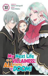 My Next Life as a Villainess All Routes Lead to Doom! (Manga) vol 10