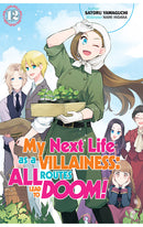 My Next Life as a Villainess All Routes Lead to Doom! vol 12 (Light Novel)