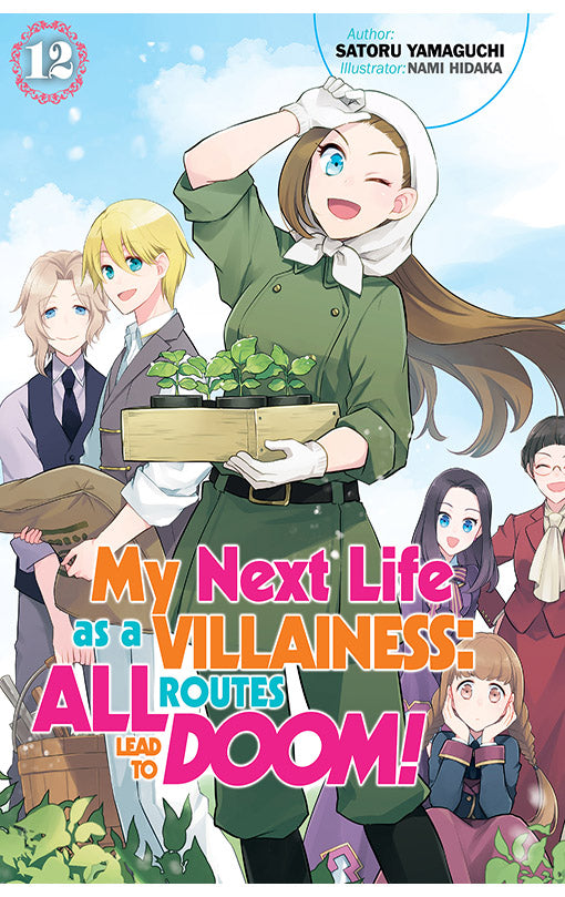 My Next Life as a Villainess All Routes Lead to Doom! vol 12 (Light Novel)