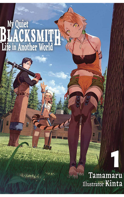 My Quiet Blacksmith Life in Another World vol 01 (light novel)