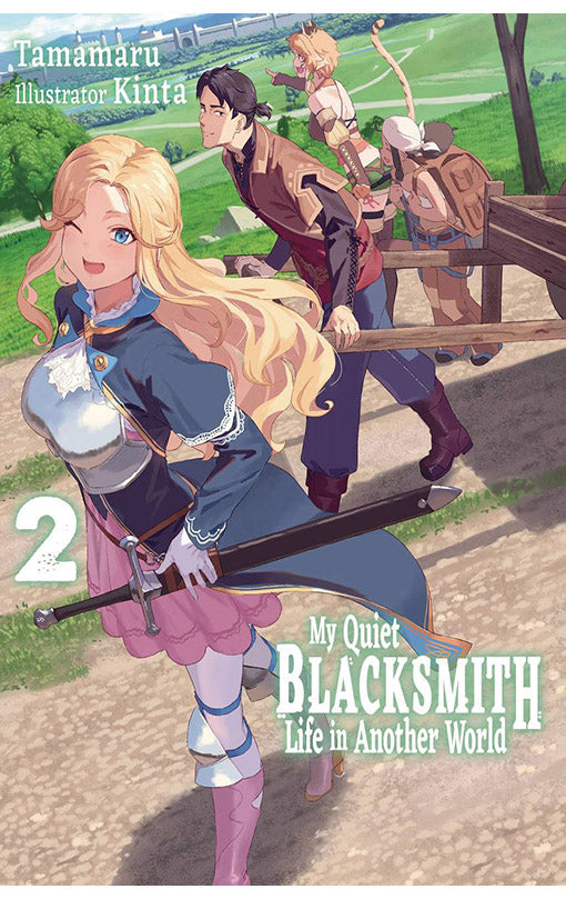 My Quiet Blacksmith Life in Another World vol 02 (light novel)