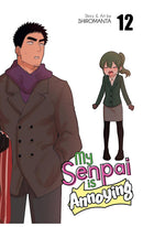 My Senpai is Annoying vol 12
