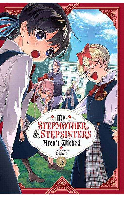 My Stepmother and Stepsisters aren't Wicked vol 05