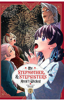 My Stepmother and Stepsisters aren’t Wicked vol 07