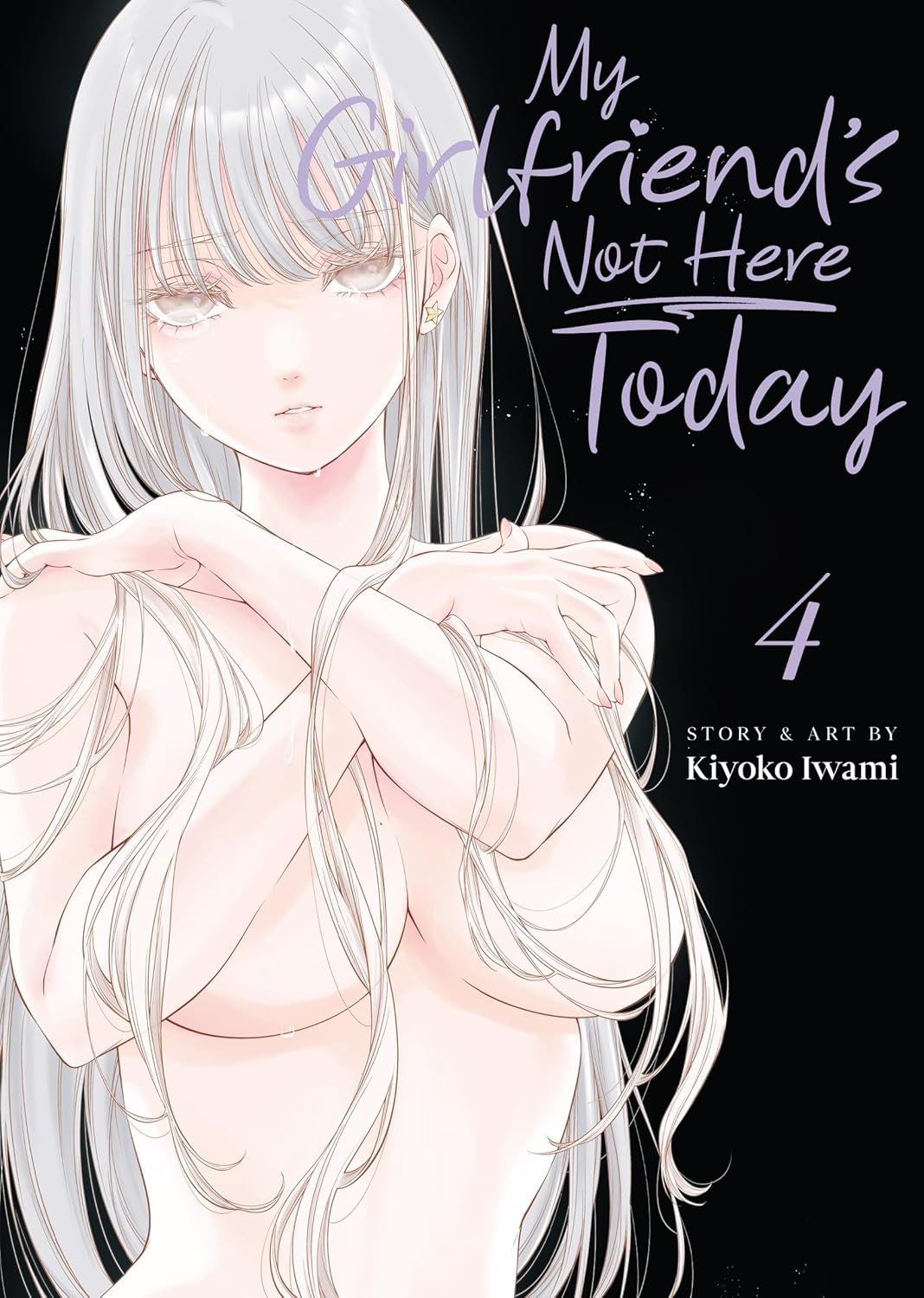 My Girlfriend’s Not Here Today vol 04