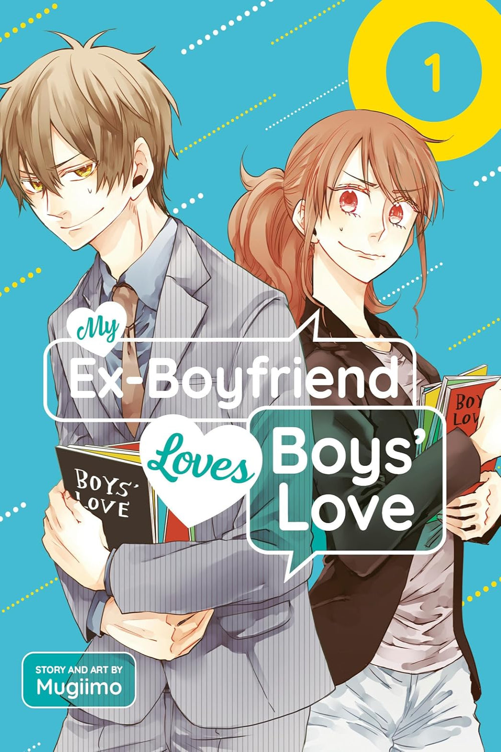 My Ex-Boyfriend Loves Boys' Love vol 01