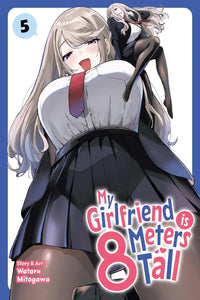 My Girlfriend is 8 Meters Tall vol 05
