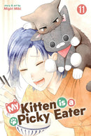 My Kitten is a Picky Eater vol 11